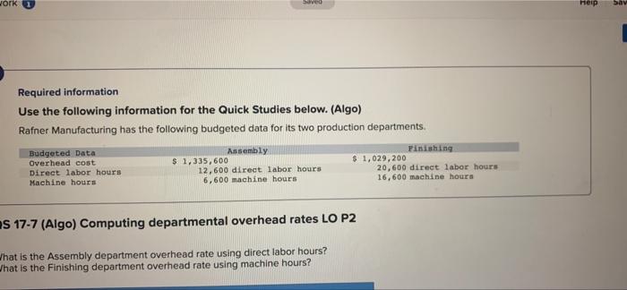 work Saved Required information Use the following information for the Quick Studies