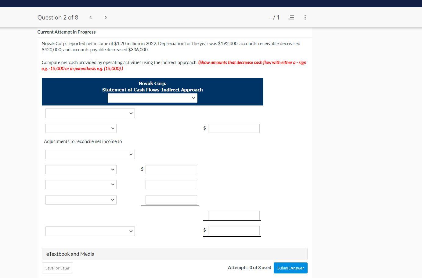 Question 2 of 8 Current Attempt in Progress -/1 !!! Novak Corp.