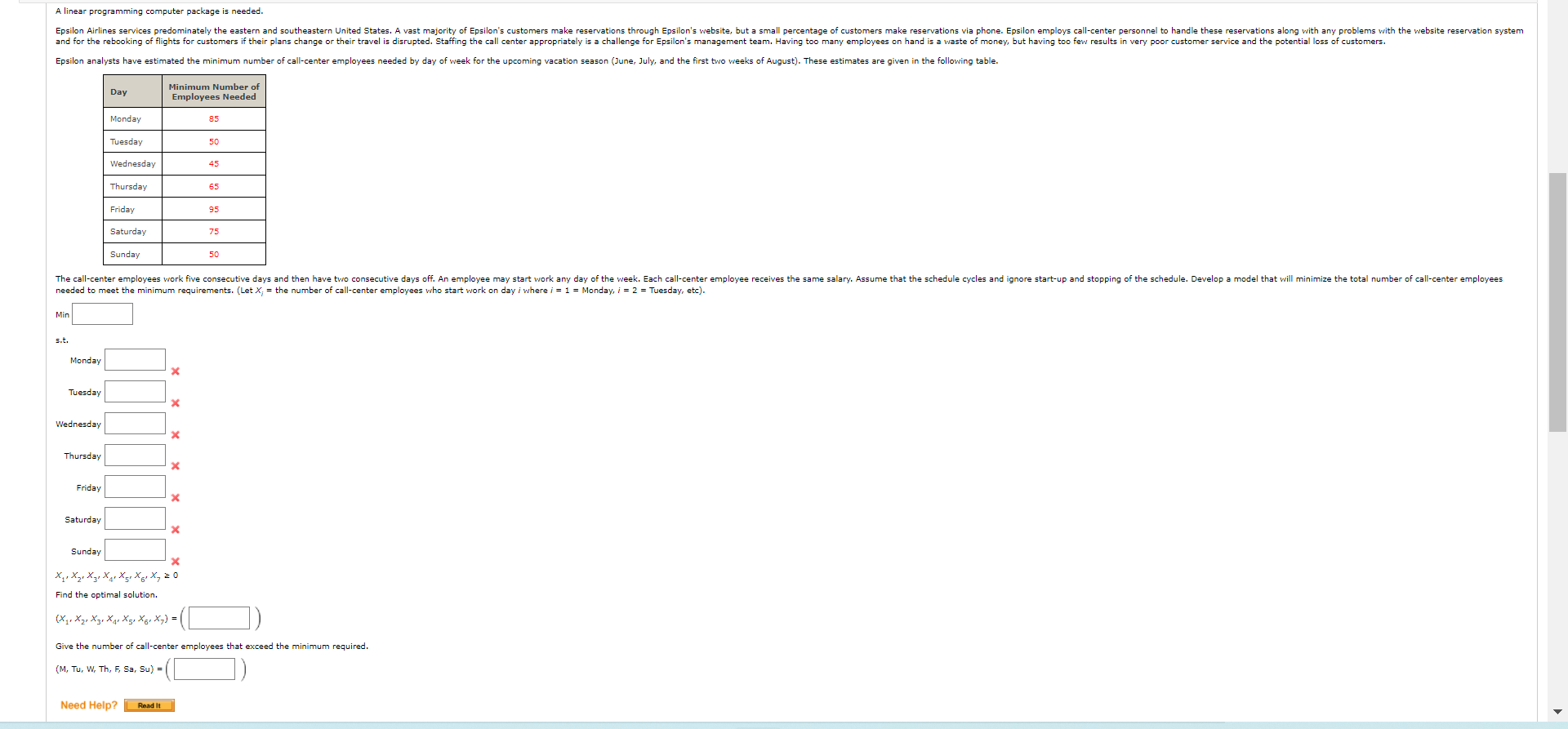 A linear programming computer package is needed. Epsilon Airlines services predominately the
