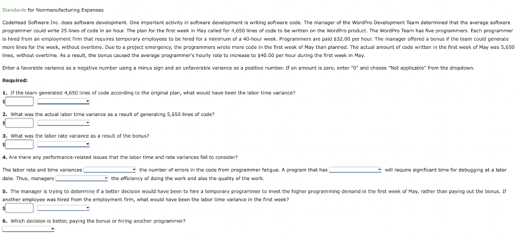 Standards for Nonmanufacturing Expenses CodeHead Software Inc. does software development. One important