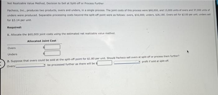 Net Realizable Value Method, Decision to Sell at Split-off or Process Further