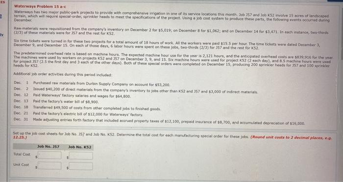 CES = dy Waterways Problem 15 a-c Waterways has two major public-park