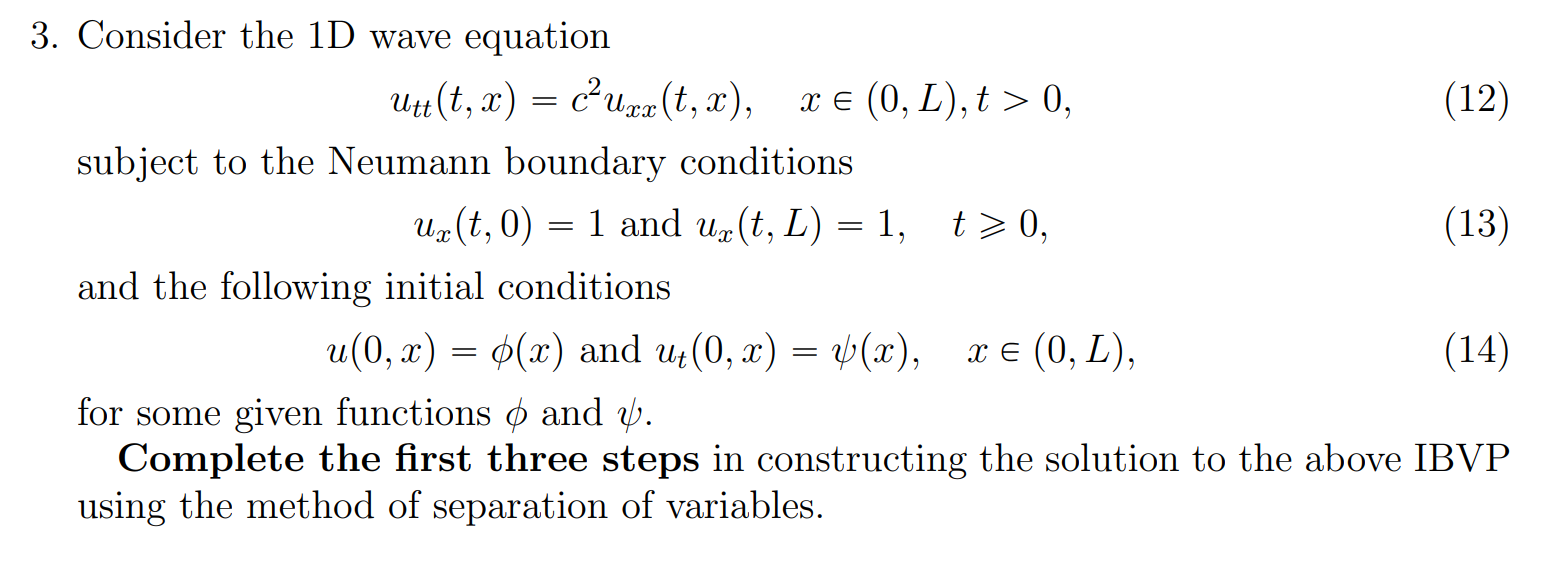 3. Consider the 1D wave equation uu(t, x) = cuxx (t, x),