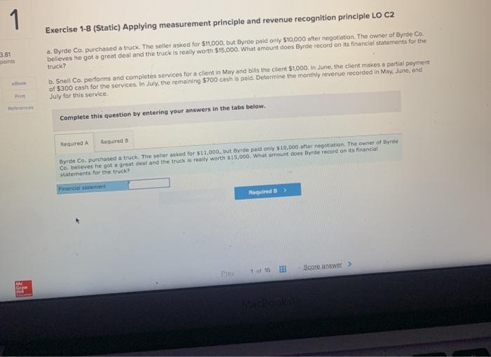 3.81 1 points eBook Print Reference Exercise 1-8 (Static) Applying measurement principle