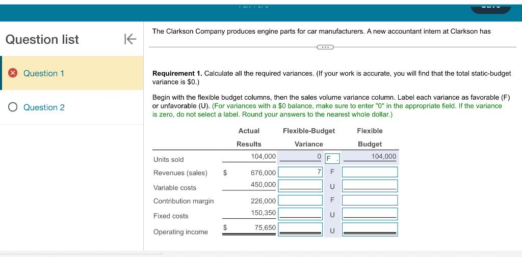 Variable costs Contribution margin 226,000 150,350 Fixed costs $ 75,650 Operating income