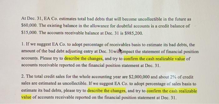 At Dec. 31, EA Co. estimates total bad debts that will become