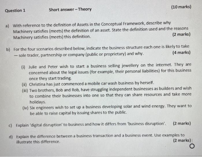 Question 1 Short answer-Theory (10 marks) a) With reference to the definition