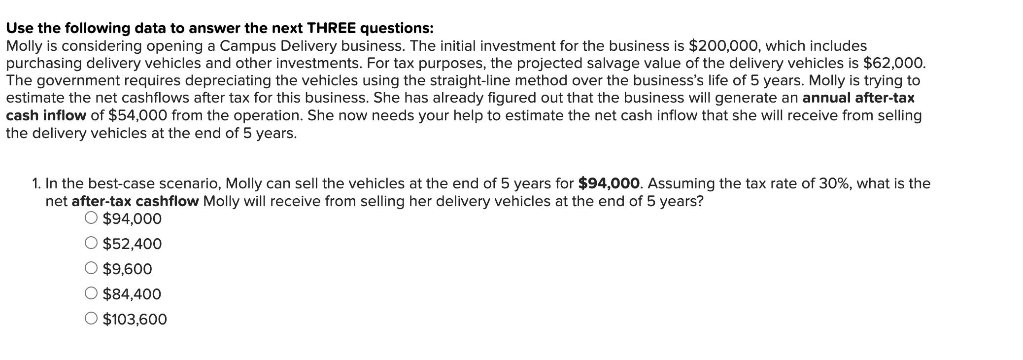 Use the following data to answer the next THREE questions: Molly is