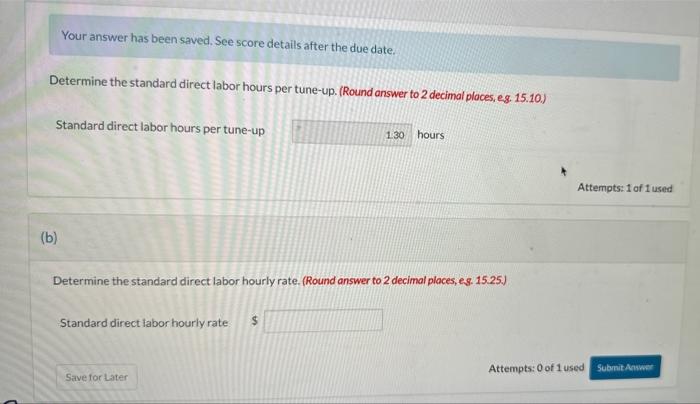 the standard labor cost of a typical engine tune-up. The following data