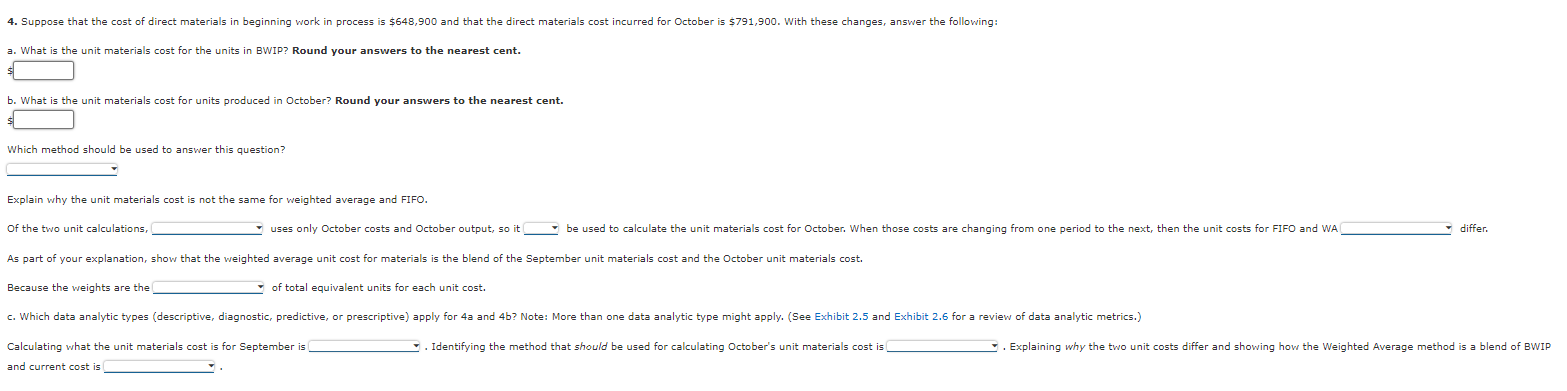 a product that passes through two processes: Fabrication and Assembly. The following