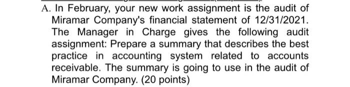 A. In February, your new work assignment is the audit of Miramar