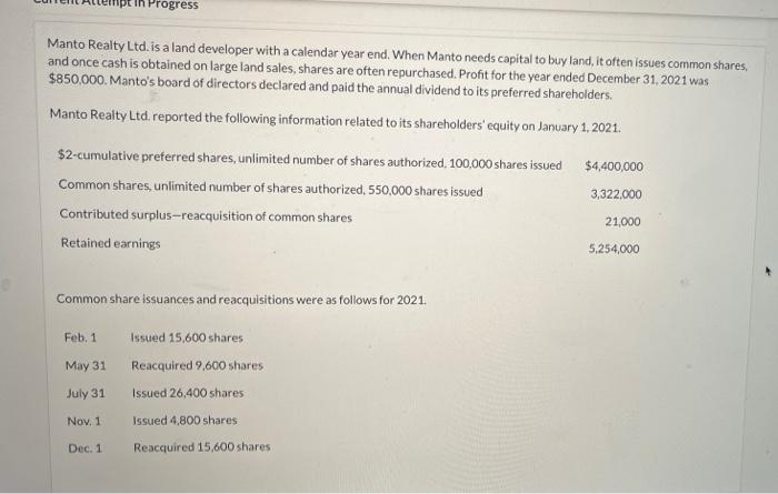 In Progress Manto Realty Ltd. is a land developer with a calendar
