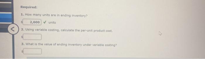 had the following data associated with the product it makes: Units in