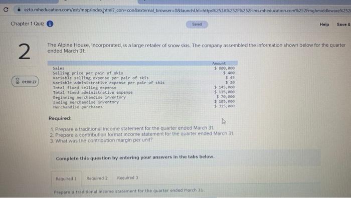 C exto.mheducation.com/ext/map/index.html?_con con&external browser=0&launchUrl=https%253A%252F%252Flms.mheducation.com%252Fmghmiddleware%2520 Chapter 1 Quiz Saved Help Save & 2