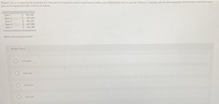 piece of equipment. The total cost lease the equipment will be $151,000