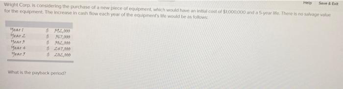 over its estimated life, while the total cost to buy the equipment