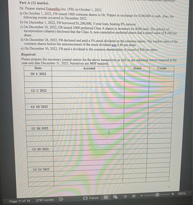 questions. Part A (12 marks). Dr. Pepper started EutureBio, Inc. (FB) on