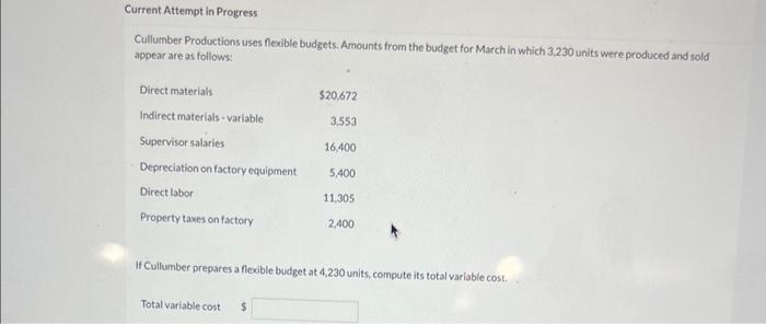 Current Attempt in Progress Cullumber Productions uses flexible budgets. Amounts from the