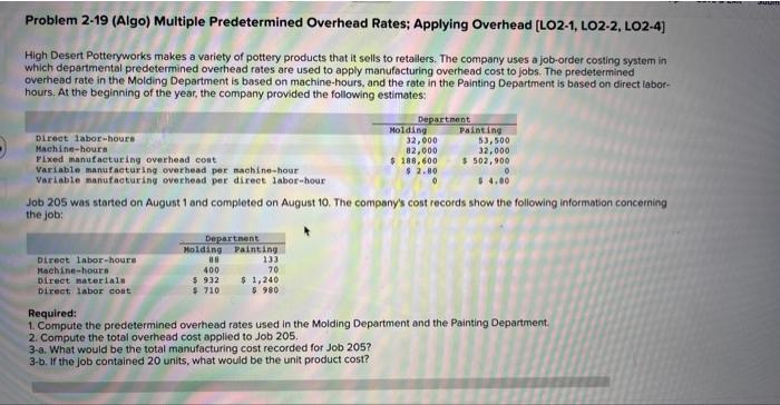 Problem 2-19 (Algo) Multiple Predetermined Overhead Rates; Applying Overhead (LO2-1, LO2-2, LO2-4]