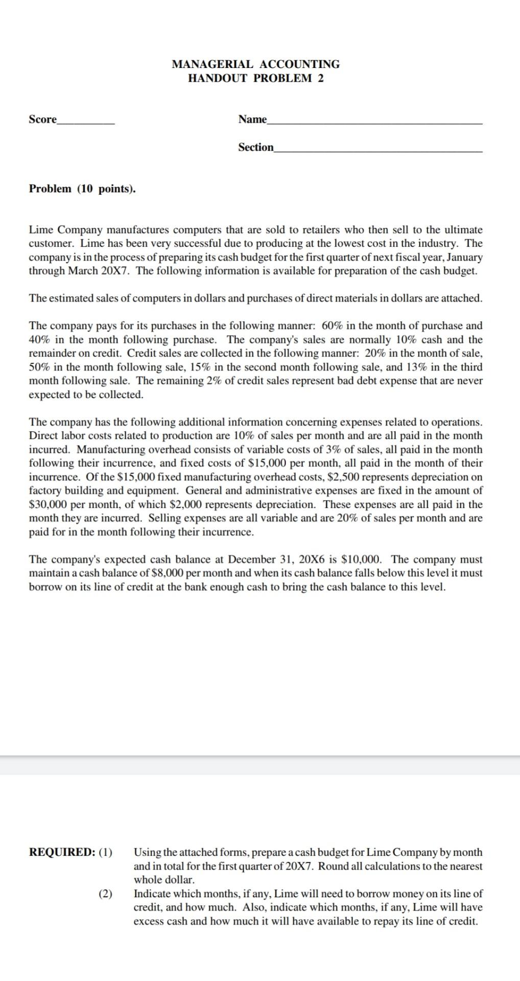 Score MANAGERIAL ACCOUNTING HANDOUT PROBLEM 2 Name Section Problem (10 points). Lime