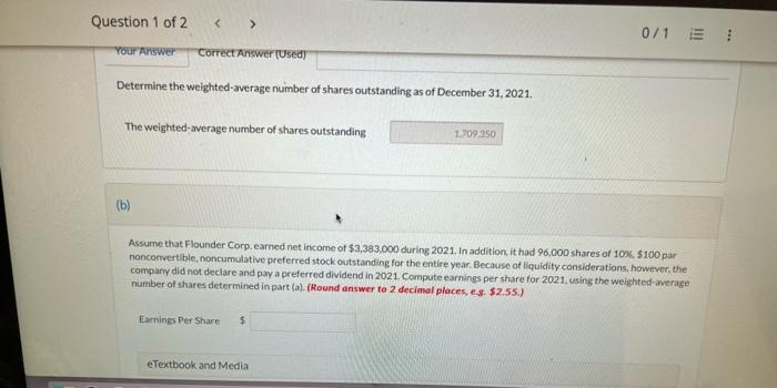 Corp. had 459,000 shares of common stock outstanding. During 2021, it had