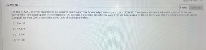 Question 5 Save A 1 points On Jan 2, 2020, an event