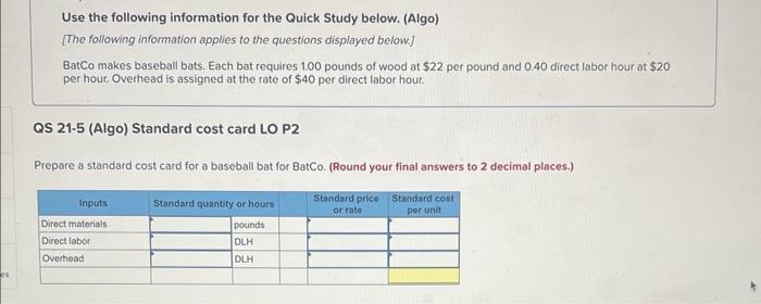 Use the following information for the Quick Study below. (Algo) [The following