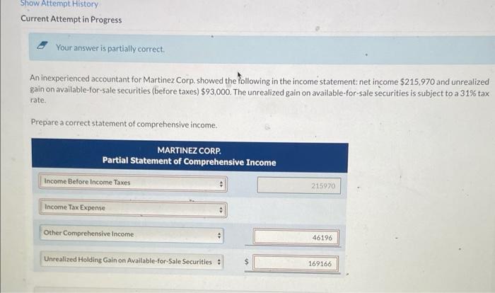 Show Attempt History Current Attempt in Progress Your answer is partially correct.