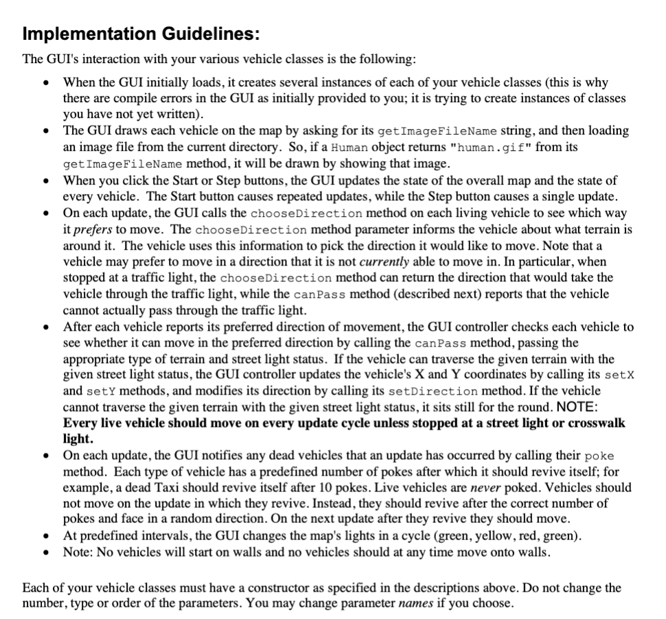 model the various vehicles in the city. The classes will have many
