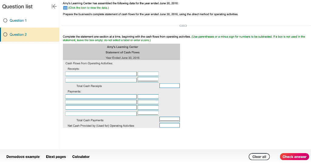Question list Question 1 K Amy's Learning Center has assembled the following