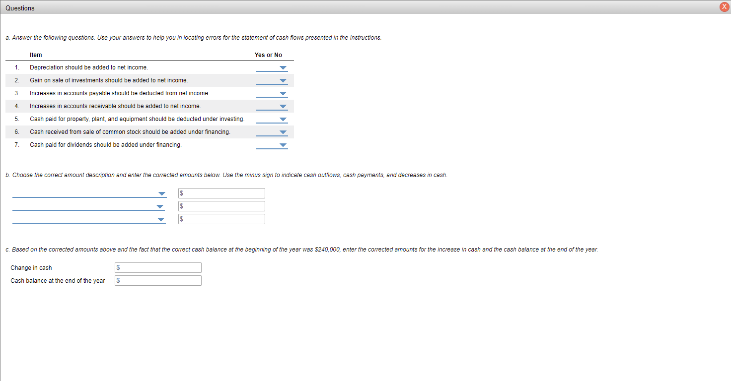 flows. The cash balance at the beginning of the year was $240,000.