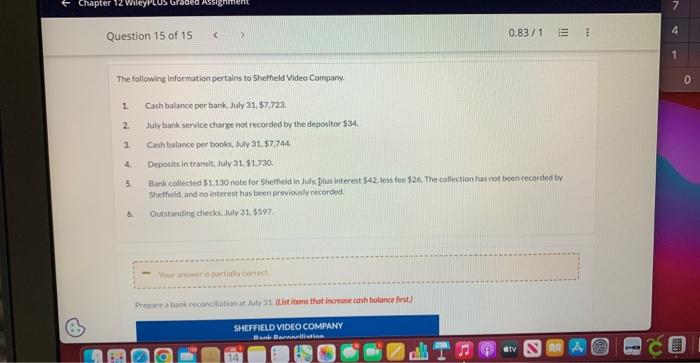 Chapter 12 Wiley ded Assignment Question 15 of 15 < > The