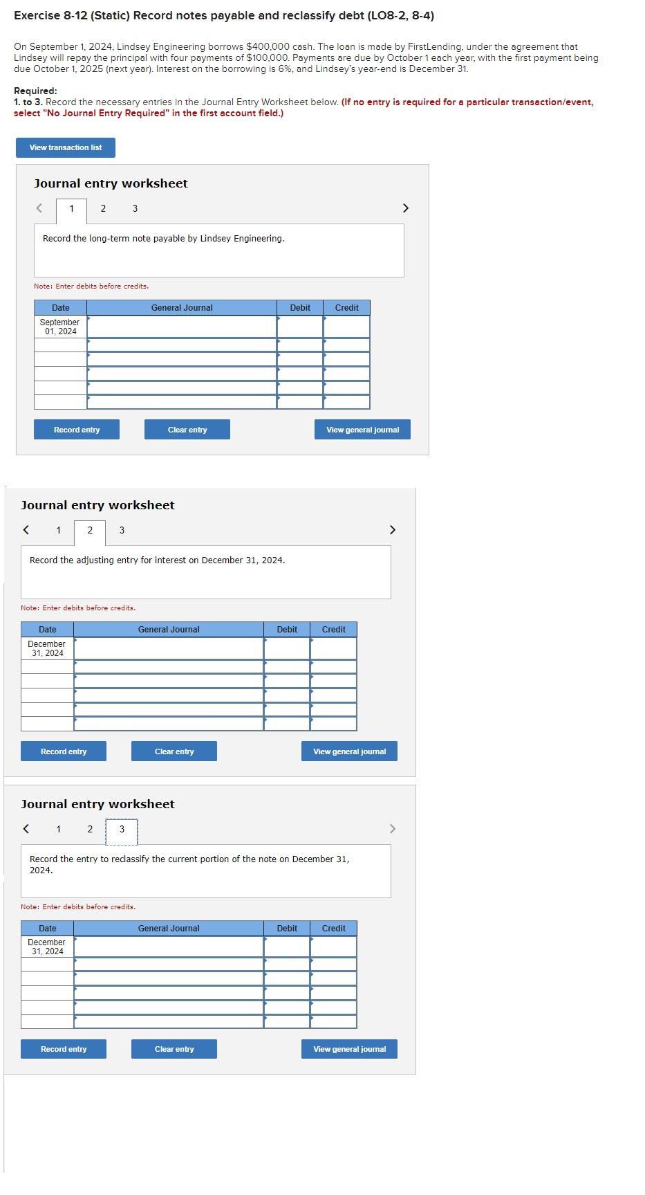 Exercise 8-12 (Static) Record notes payable and reclassify debt (LO8-2, 8-4) On