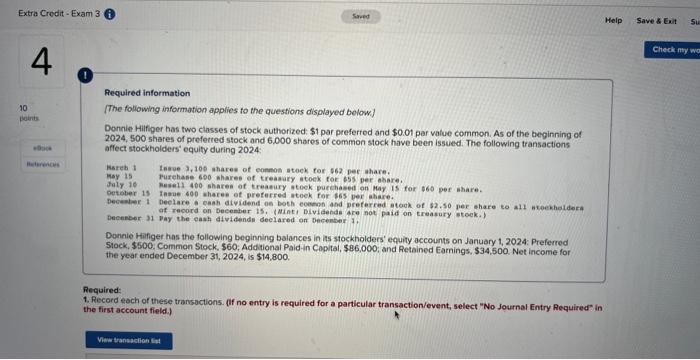 Extra Credit - Exam 3 4 Required information. Saved 10 points References