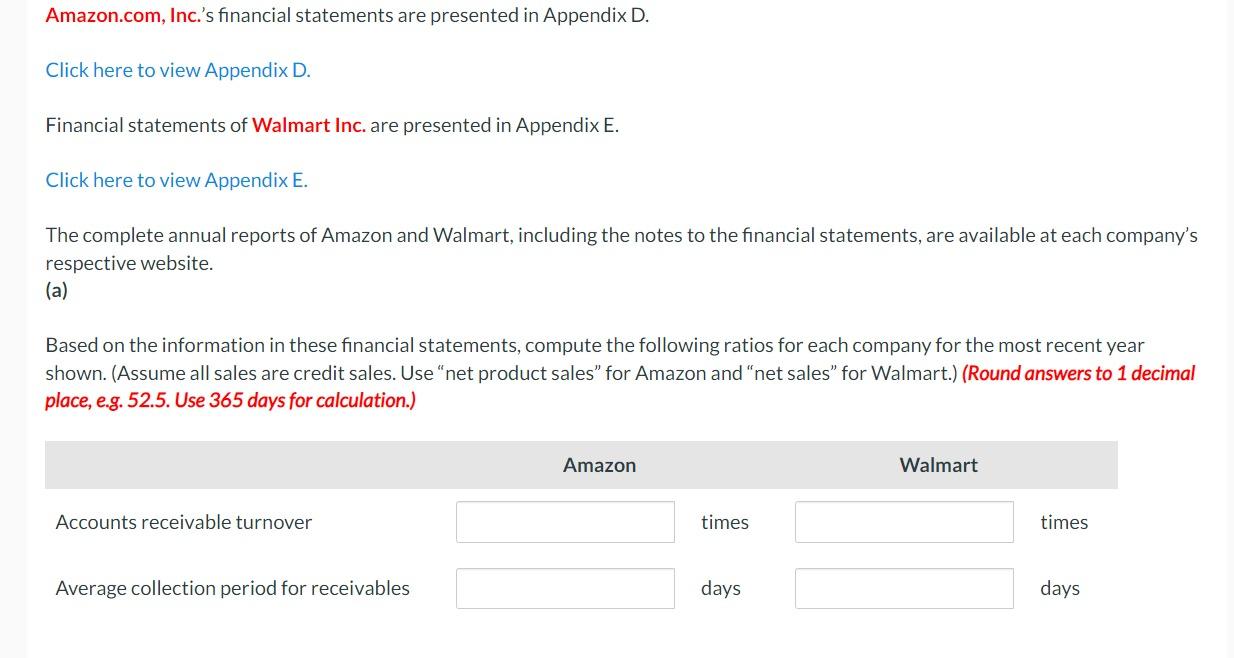 Amazon.com, Inc.'s financial statements are presented in Appendix D. Click here to