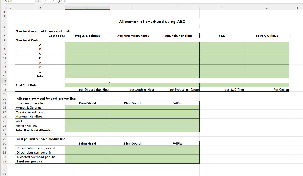 using gallons as the cost driver 4 5 Total overhead 6 Total