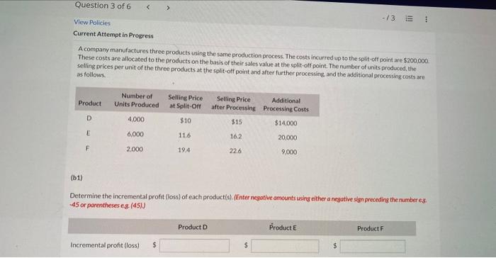 Question 3 of 6 < > View Policies -/3 E Current Attempt