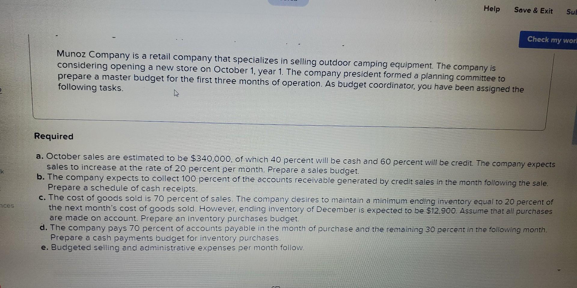 Help Save & Exit Sub Munoz Company is a retail company that