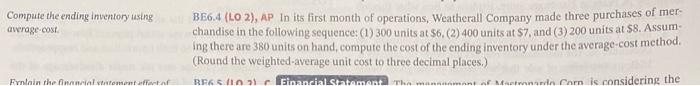 Compute the ending inventory using average-cost Fynlain the financial statement affect of