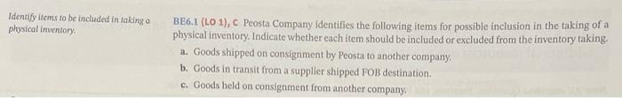 Identify items to be included in taking a physical inventory. BE6.1 (LO
