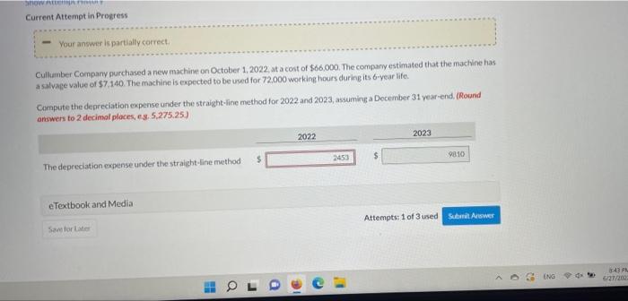 Show Atten FINAALI Current Attempt in Progress Your answer is partially correct.