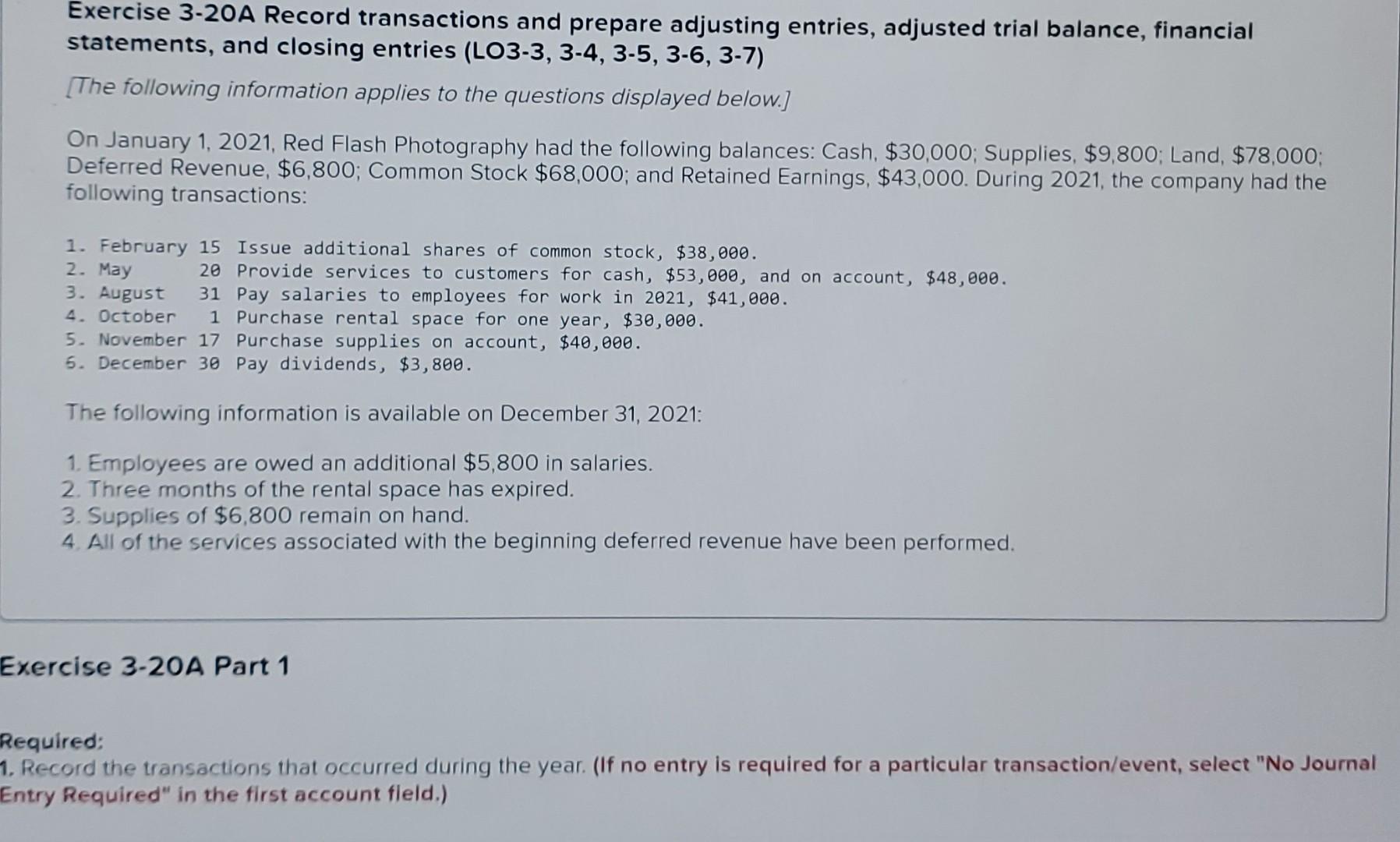 Exercise 3-20A Record transactions and prepare adjusting entries, adjusted trial balance, financial