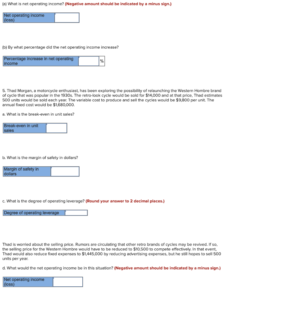 Unit sales 50,000 units 5 Selling price per unit $ per 70