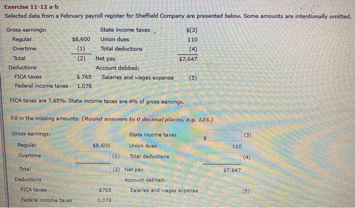 Exercise 11-12 a-b Selected data from a February payroll register for Sheffield