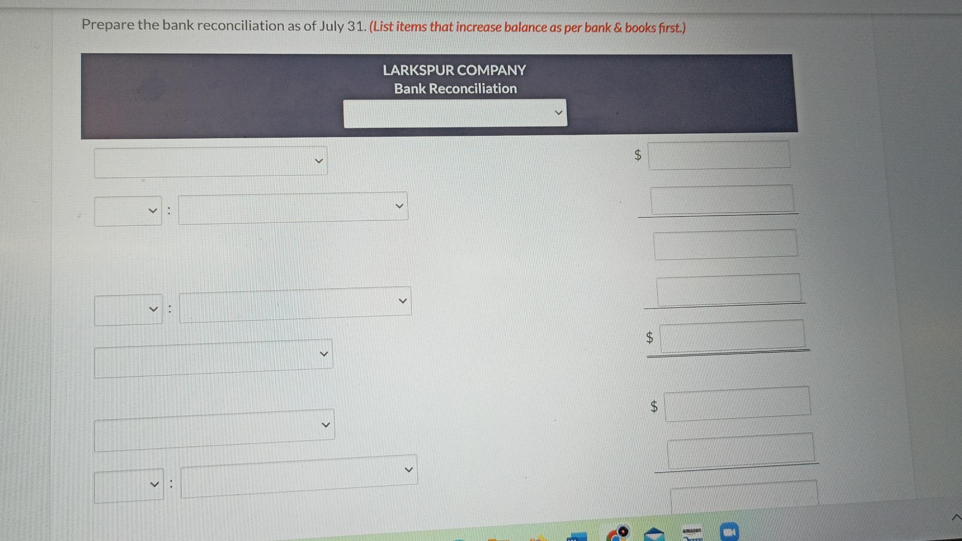 had a cash balance per books of $6,245. The statement from Dakota