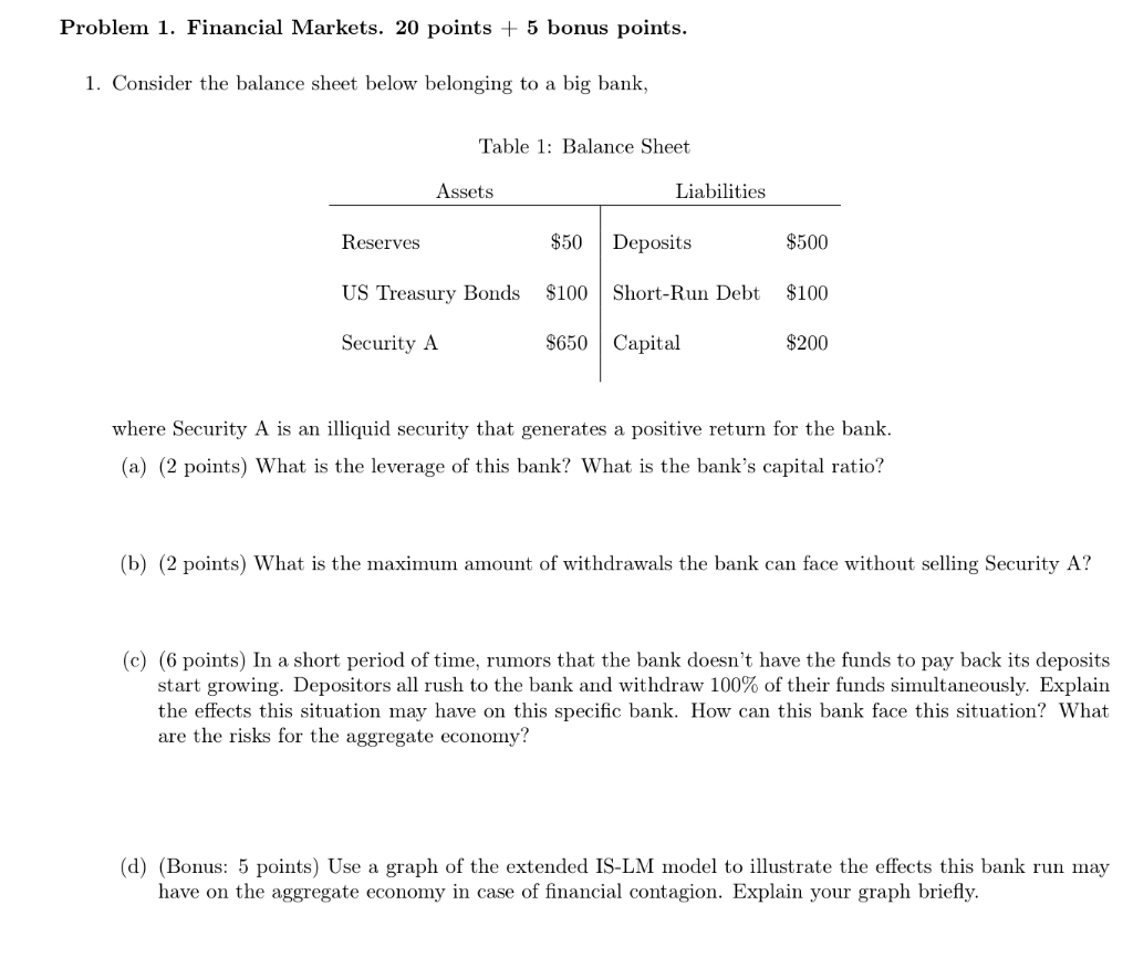 Problem 1. Financial Markets. 20 points + 5 bonus points. 1. Consider