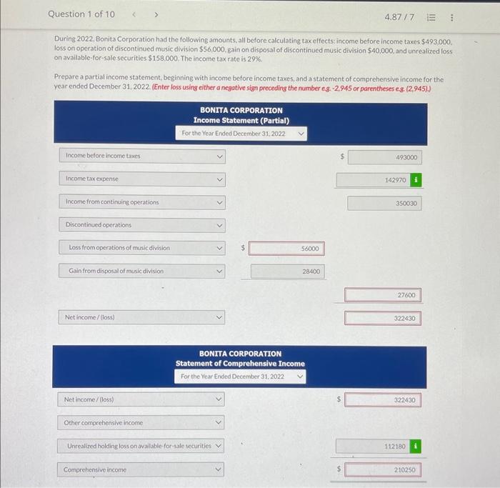 Question 1 of 10 < > 4.87/7 E During 2022. Bonita Corporation