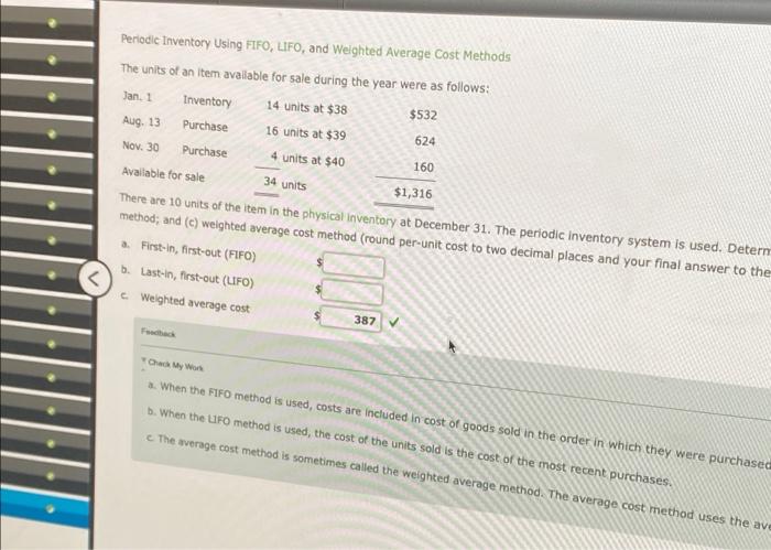 Periodic Inventory Using FIFO, LIFO, and Weighted Average Cost Methods The units