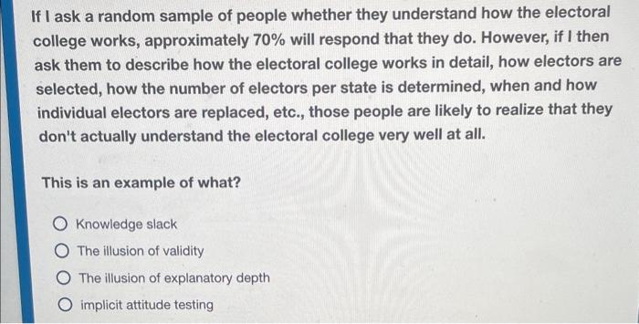 If I ask a random sample of people whether they understand how
