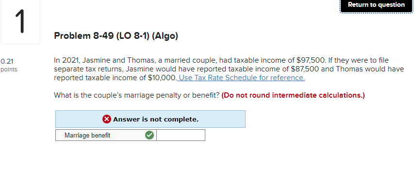 1 Problem 8-49 (LO 8-1) (Algo) Return to question 0.21 points In